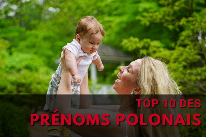 Top 10 prénoms polonais