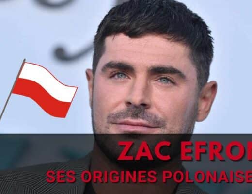 Zac Efron est ses origines polonaises